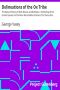 [Gutenberg 27975] • Delineations of the Ox Tribe: The Natural History of Bulls, Bisons, and Buffaloes. / Exhibiting all the Known Species and the More Remarkable Varieties of the Genus Bos.